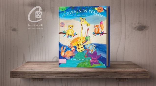 „O girafă în spațiu și alte șapte lumi ascunse”, de Cristina Donovici, disponibilă în precomandă