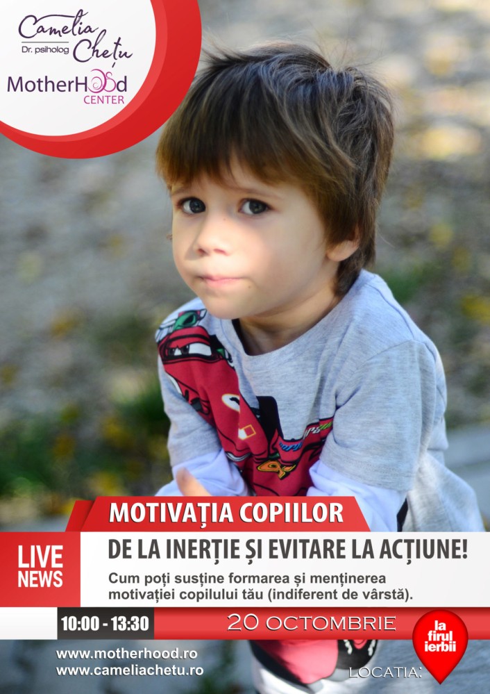 Motivația copilului – De la inerție și evitare la acțiune